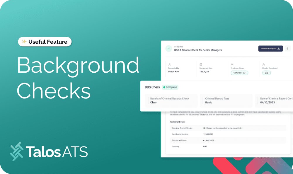 Your guide to background screening in 2025 3 An image showing Talos ATS background screening feature helping users conduct background checks and streamline background screening within their ATS
